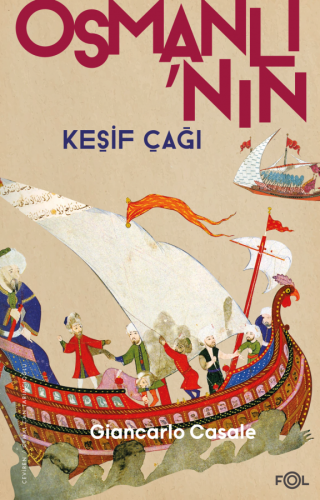 Osmanlı'nın Keşif Çağı Giancarlo Casale