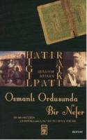 Osmanlı Ordusunda Bir Nefer %10 indirimli İbrahim Arıkan