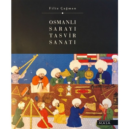 Osmanlı Sarayı Tasvir Sanatı Filiz Çağman