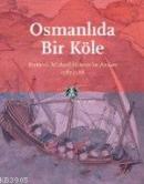 Osmanlıda Bir Köle %10 indirimli Michale Heberer