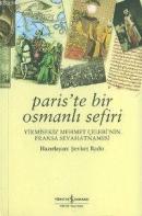 Paris'te Bir Osmanlı Sefiri %10 indirimli Şevket Rado