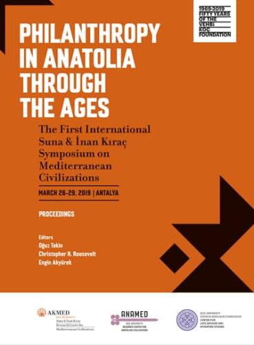Philanthropy in Anatolia Through the Ages - The First International Su