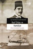 Rauf Orbay ve Hamidiye %50 indirimli Ahmet Cemaleddin Saraçoğlu