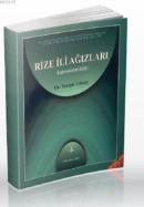 Rize İli Ağızları %10 indirimli Turgut Günay