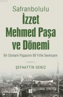 Safranbolulu İzzet Mehmed Paşa Ve Dönemi %10 indirimli Şefaattin Deniz