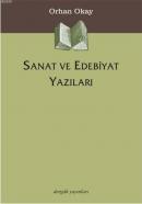 Sanat ve Edebiyat Yazıları %10 indirimli Orhan Okay