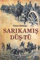 Sarıkamış Düş-tü %10 indirimli Yavuz Gölbaşı