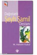 Dağıstanlı Şeyh Şamil %10 indirimli M.halistin Kukul