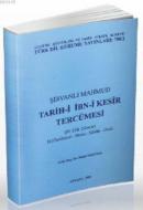 Şirvanlı Mahmud - Tarih-i İbn-i Kesir Tercümesi 4. Cilt 2. Kısım %10 i