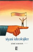 Siyasi İdeolojiler %10 indirimli Şükrü Karatepe