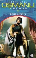 Sorularla Osmanlı İmparatorluğu VI %10 indirimli Erhan Afyoncu
