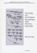 Studies on Ottoman Economic and Social History Halil Sahillioğlu