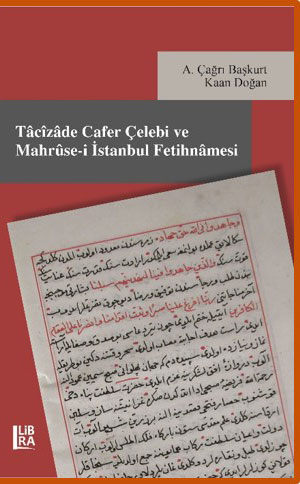 Tacizade Cafer Çelebi ve Mahruse-i İstanbul Fetihnamesi Başkurt