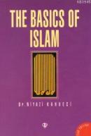 The Basics of Islam (İngilizce) %10 indirimli Niyazi Kahveci