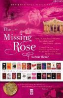 The Missing Rose %10 indirimli Serdar Özkan