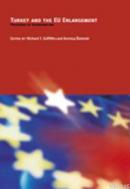 Turkey And The Eu Enlargement %10 indirimli Richard T. Griffiths