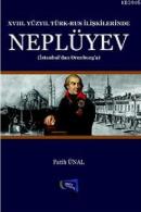 XVII. Yüzyıl Türk - Rus İlişkilerinde Neplüyev