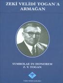 Zeki Velidi Togan'a Armağan %10 indirimli A. Zeki Velidi Togan